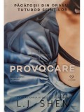 L. J. Shen - Provocare (Editia: 2020)