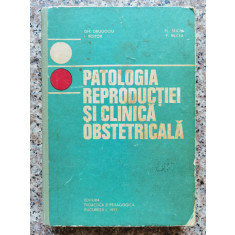 Patologia Reproductiei Si Clinica Obstetricala - Colectiv ,554044