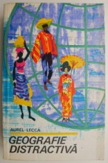 Geografie distractiva &ndash; Aurel Lecca