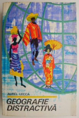 Geografie distractiva &amp;ndash; Aurel Lecca foto
