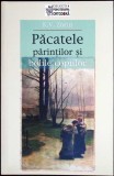PACATELE PARINTILOR SI BOLILE COPIILOR-KONSTANTIN V. ZORIN-355675