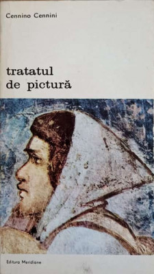 TRATATUL DE PICTURA-CENNINO CENNINI foto