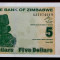 Zimbabwe 5 $ Dollars 2009 UNC necirculata **