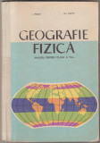 I. Rosca, Gh. Maftei - Geografie fizica - Manual clasa a VII-a (1966)