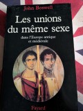 John Boswell, Les Unions du meme sexe Dans l&#039;Europe antique et m&eacute;di&eacute;vale