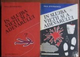 Paul Stefanescu - In slujba vietii si a adevarului (vol. 2-3)