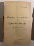 Comment se r&eacute;soudra la question sociale / G. de Molinari/ deuxieme edition 1896