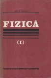 Ion M. Popescu - Fizica, volumul 1
