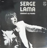Vinil Serge Lama - L&#039;enfant Au Piano (LP, 1977, Philips) Folk/Pop/Rock, 33 RPM