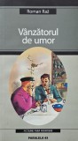 Vanzatorul de umor - Roman Raz