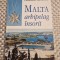 Malta arhipelag insorit Constantin Marinescu