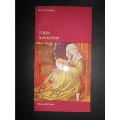 Henri Focillon - Viata formelor