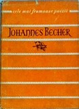 Johannes R. Becher - Poezii, Editura Tineretului, Colecția Cele Mai Frumoase Poezii, Limba Romana, Stare Buna, Coperta Brosata
