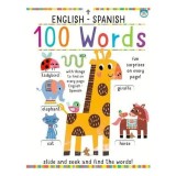 Cumpara ieftin 100 Words English - Spanish (Slide And Seek)