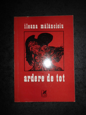 Ileana Malancioiu - Ardere de tot (1976, prima editie) foto
