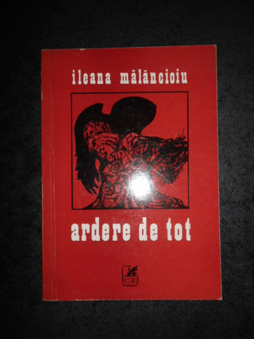 Ileana Malancioiu - Ardere de tot (1976, prima editie)