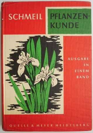 Pflanzenkunde &ndash; Otto Schmeil