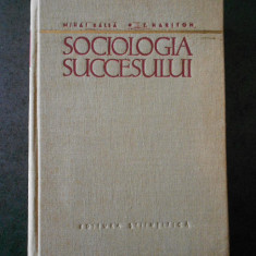 MIHAI RALEA, T. HARITON - SOCIOLOGIA SUCCESULUI