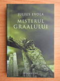 Julius Evola - Misterul Graalului simbol crestin traditia hermetica sfant Graal, Humanitas