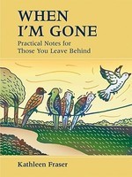 When I&amp;#039;m Gone: Practical Notes for Those You Leave Behind foto