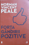 FORTA GANDIRII POZITIVE-NORMAN VINCENT PEALE