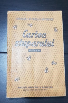 Cartea stuparului - T. Bogdan, V. Petruș, C. Antonescu foto