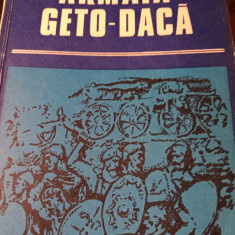 ARMATA GETO-DACA - COL. DR GHEORGHE TUDOR, ED MILITARĂ 1986,223 PAG