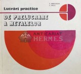 Cumpara ieftin Lucrari practice de prelucrarea a metalelor - 1978 - Vasile Marginean ($Y38)