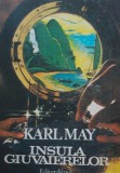 INSULA GIUVAIERELOR - KARL MAY