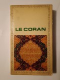 Le Coran: traduit de l&#039;arabe par Kasimirski (Garnier-Flammarion; 1970) (Coranul, lb. franceză)