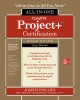 Comptia Project+ Certification All-In-One Exam Guide (Exam Pk0-005)