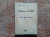 Chimie Anorganică, Vol. I &ndash; Gh. Banateanu, L. Antonescu (IPG Ploiești, 1981) - Tiraj 500 ex.