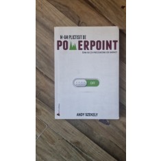 Andy Szekely - M-am plictisit de Power Point