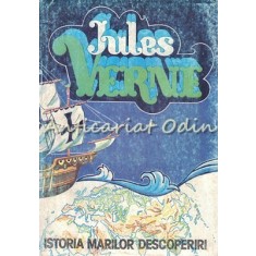 Istoria Marilor Descoperiri - Jules Verne