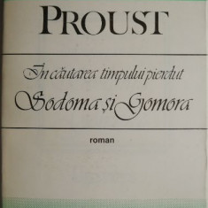 In cautarea timpului pierdut III. Sodoma si Gomora – Marcel Proust