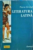 Pierre Grimal - Literatura latina