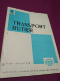 TRANSPORT RUTIER CAIET SELECTIV NR. 4 /1967