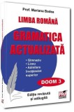 Limba rom&acirc;nă, gramatica actualizată pentru elevi - Paperback brosat - Pro Universitaria