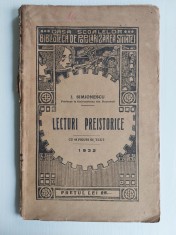 LECTURI PREISTORICE - Ion Simionescu - 1932 - carte veche