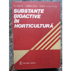 C. I. Milica - Substante bioactive in horticultura