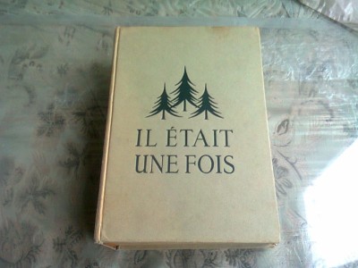 IL ETAIT UNE FOIS. 80 CONTES DE TOUS LES TEMPS ET DETOUS LER PAYS - HENRY POULAILLE (TEXT IN LIMBA FRANCEZA) foto