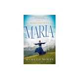 Maria: A Novel of Maria von Trapp