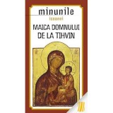 Minunile icoanei Maica Domnului de la Tihvin. Traducere de Gheorghita Ciocioi