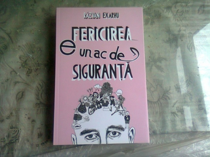 FERICIREA E UN AC DE SIGURANTA - RAZVAN EXARHU