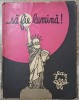 &hellip;sa fie lumina! - Jean Effel