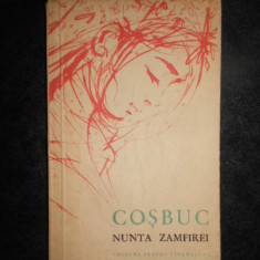George Cosbuc - Nunta Zamfirei si alte poezii (1961)