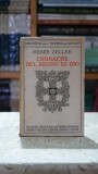 Cronache del regno di Dio (1926) - Renee Zeller