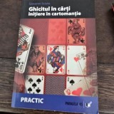 Ghicitul in carti. Initiere in cartomantie - Giovanni Sciuto