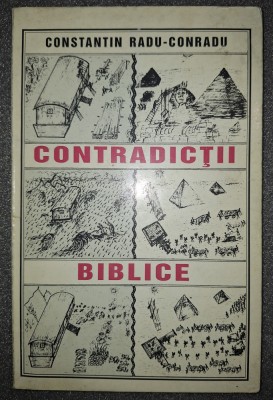 Constantin Radu-Conradu - Contradictii biblice foto