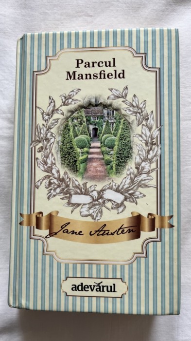 PARCUL MANSFIELD - JANE AUSTEN